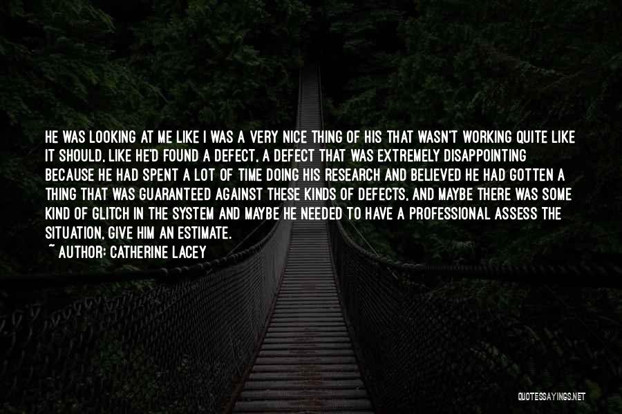 Very Disappointing Quotes By Catherine Lacey