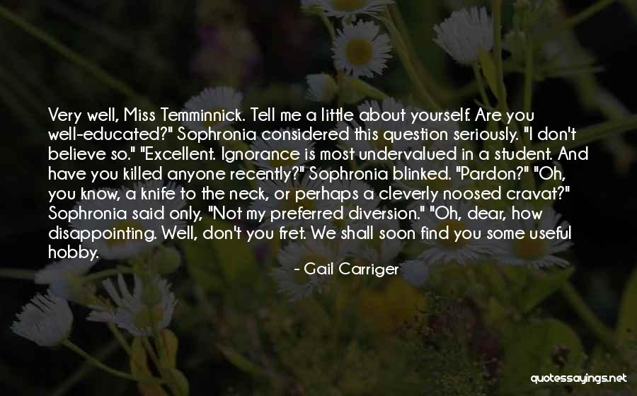 Very Disappointing Quotes By Gail Carriger