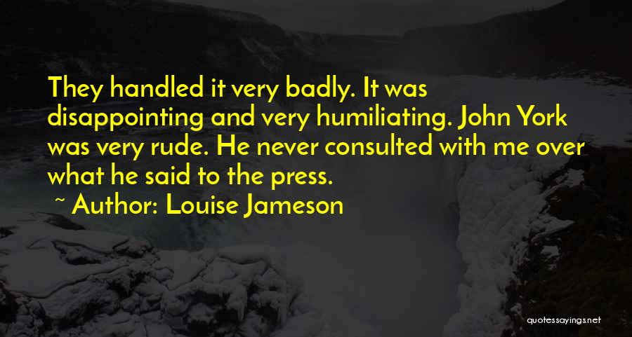 Very Disappointing Quotes By Louise Jameson