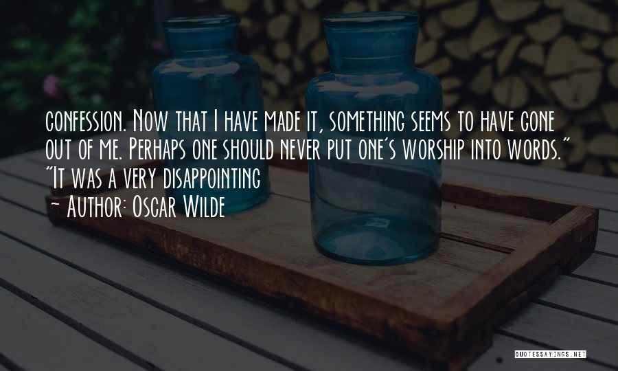 Very Disappointing Quotes By Oscar Wilde