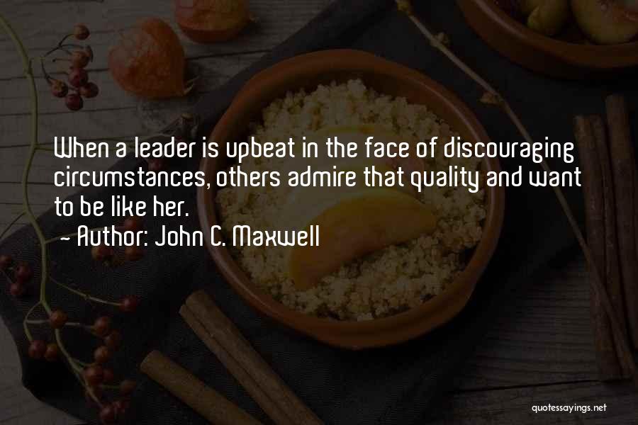 Very Discouraging Quotes By John C. Maxwell