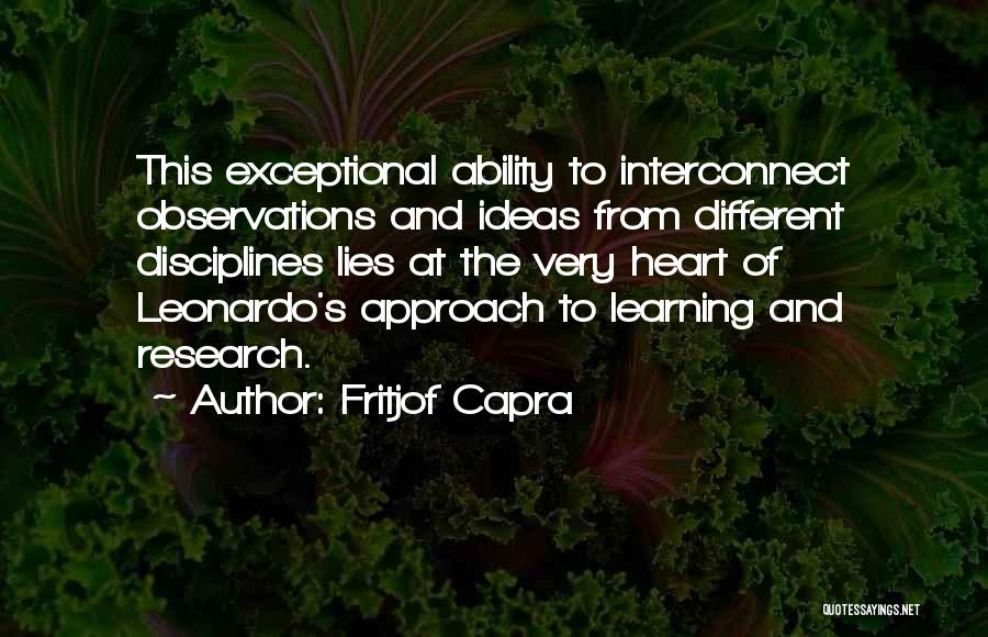 Very Exceptional Quotes By Fritjof Capra