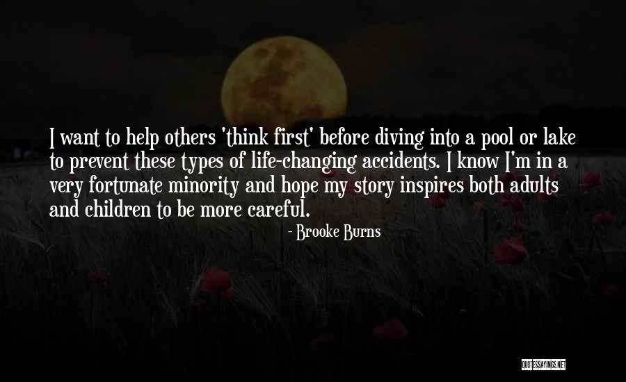 Very Fortunate Quotes By Brooke Burns Very Fortunate Quotes By Brooke Burns