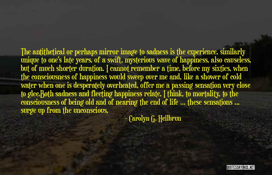 Very Fortunate Quotes By Carolyn G. Heilbrun Very Fortunate Quotes By Carolyn G. Heilbrun