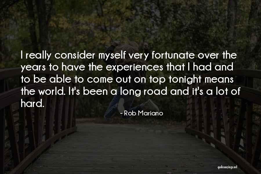 Very Fortunate Quotes By Rob Mariano Very Fortunate Quotes By Rob Mariano