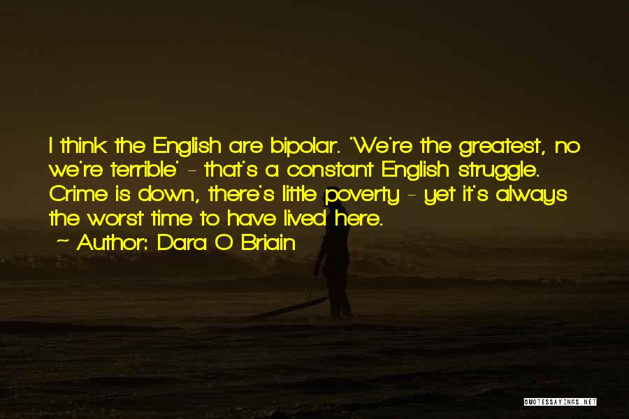 Very Funny English Quotes By Dara O Briain