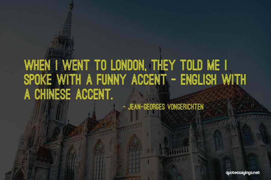 Very Funny English Quotes By Jean-Georges Vongerichten