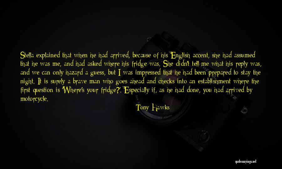 Very Funny English Quotes By Tony Hawks