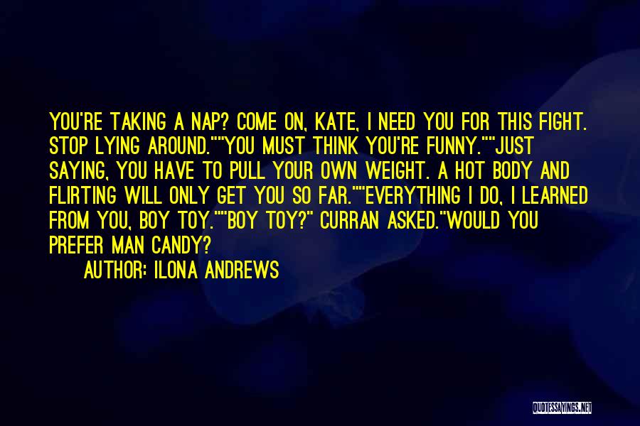 Very Funny Flirting Quotes By Ilona Andrews