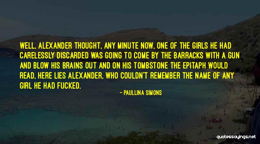 Very Funny True Quotes By Paullina Simons