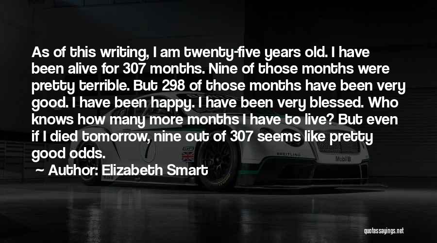Very Good Inspirational Quotes By Elizabeth Smart