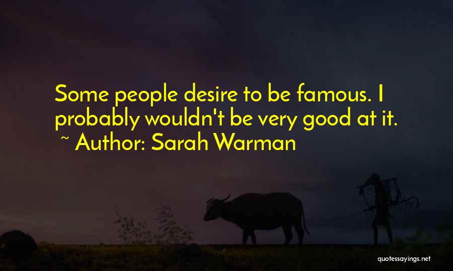 Very Good Inspirational Quotes By Sarah Warman