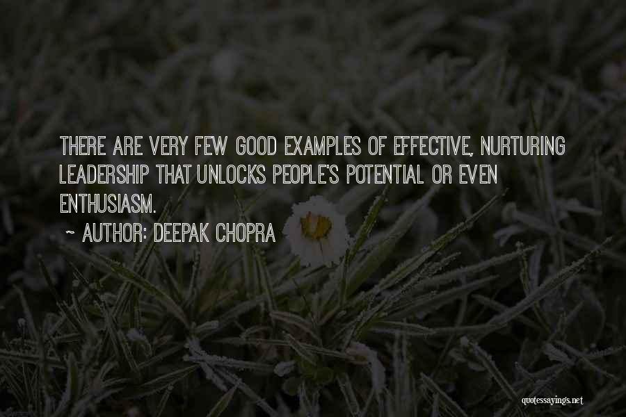 Very Good Leadership Quotes By Deepak Chopra