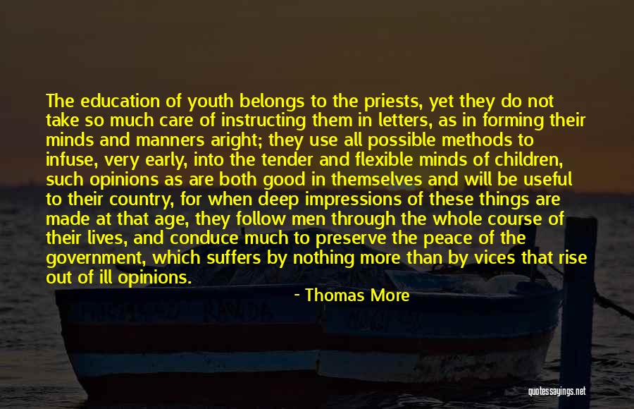 Very Good Lives Quotes By Thomas More Very Good Lives Quotes By Thomas More