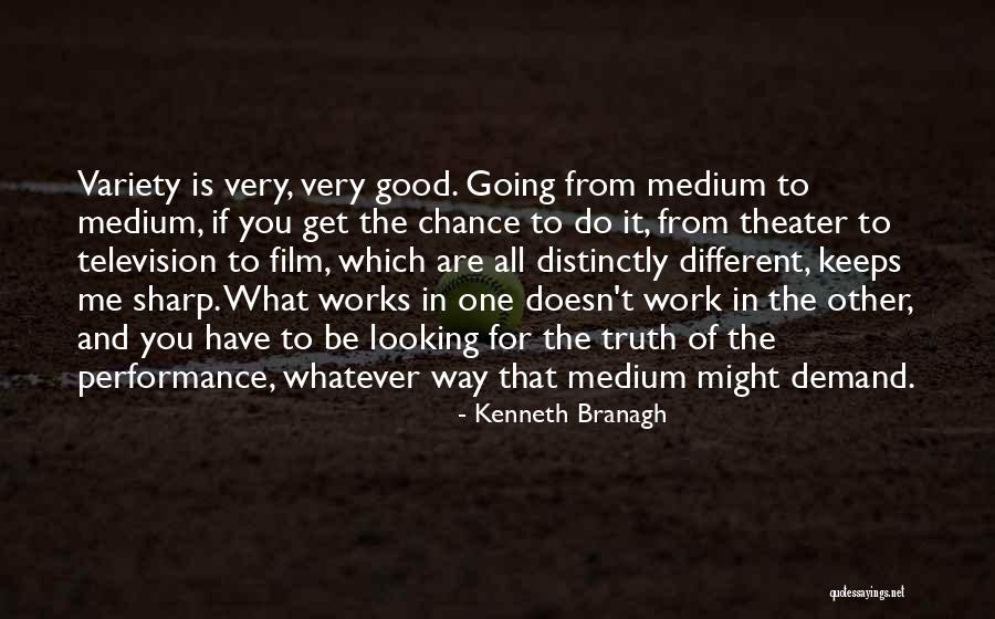 Very Good Looking Quotes By Kenneth Branagh Very Good Looking Quotes By Kenneth Branagh