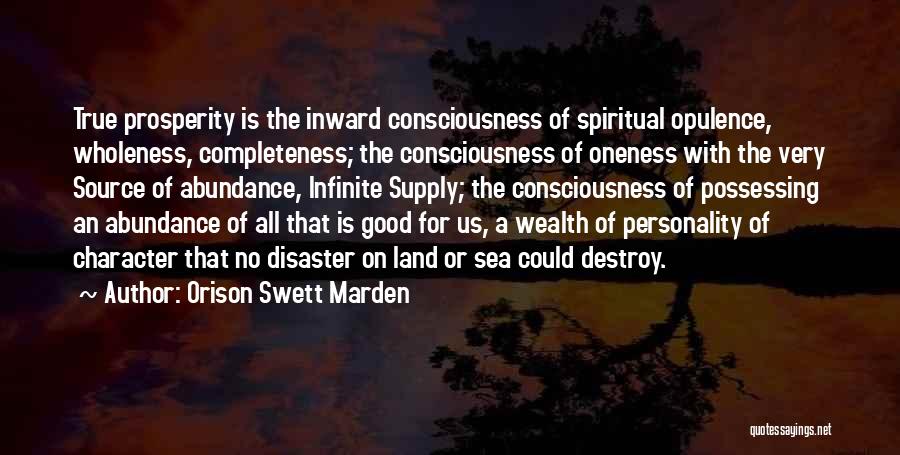 Very Good True Quotes By Orison Swett Marden