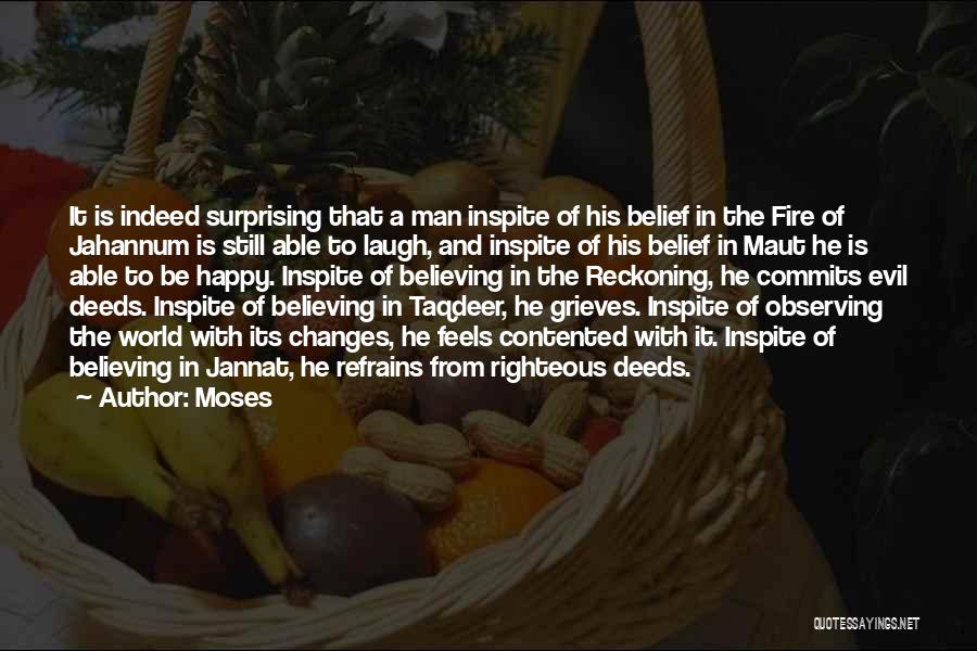 Very Happy And Contented Quotes By Moses