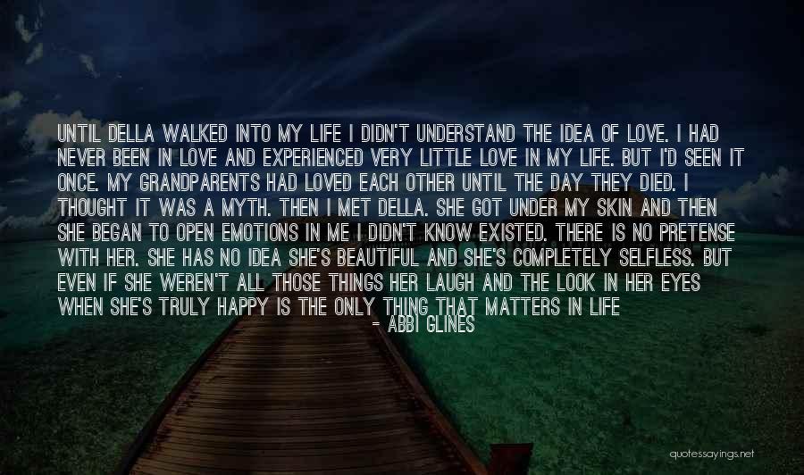 Very Happy Day Quotes By Abbi Glines Very Happy Day Quotes By Abbi Glines