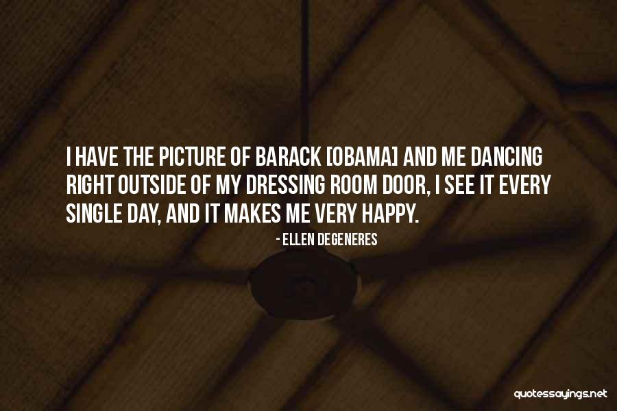 Very Happy Day Quotes By Ellen DeGeneres