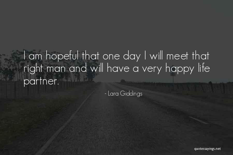 Very Happy Day Quotes By Lara Giddings