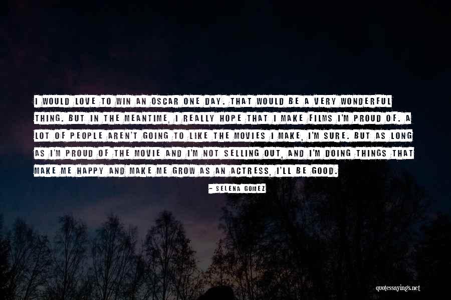 Very Happy Day Quotes By Selena Gomez Very Happy Day Quotes By Selena Gomez