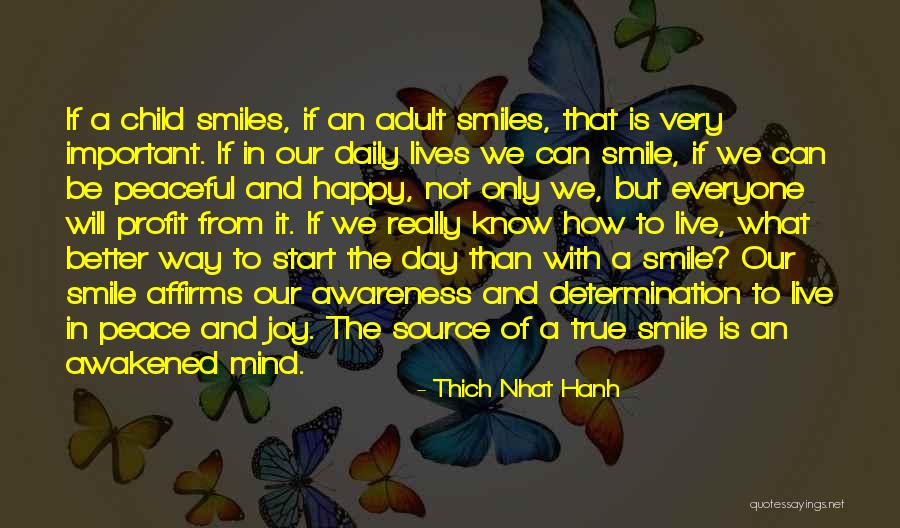 Very Happy Day Quotes By Thich Nhat Hanh