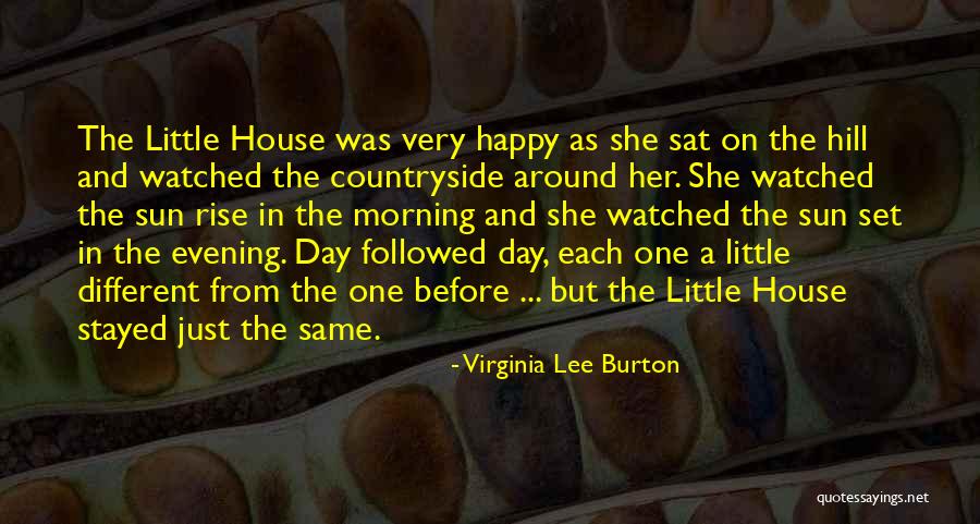 Very Happy Day Quotes By Virginia Lee Burton