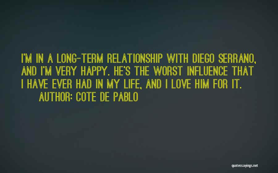 Very Happy Relationship Quotes By Cote De Pablo