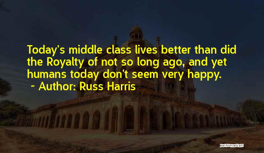 Very Happy Today Quotes By Russ Harris