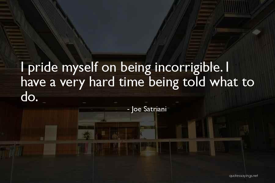 Very Hard Times Quotes By Joe Satriani Very Hard Times Quotes By Joe Satriani