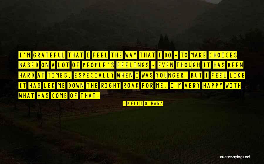 Very Hard Times Quotes By Kelli O'Hara Very Hard Times Quotes By Kelli O'Hara