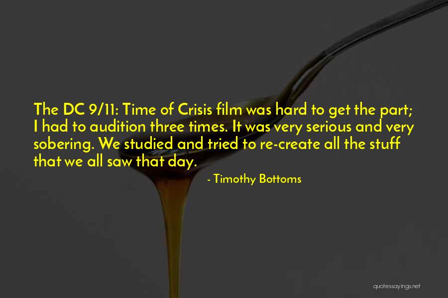 Very Hard Times Quotes By Timothy Bottoms Very Hard Times Quotes By Timothy Bottoms