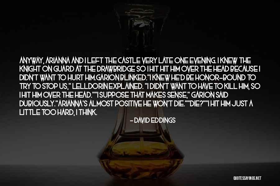 Very Hilarious Quotes By David Eddings Very Hilarious Quotes By David Eddings