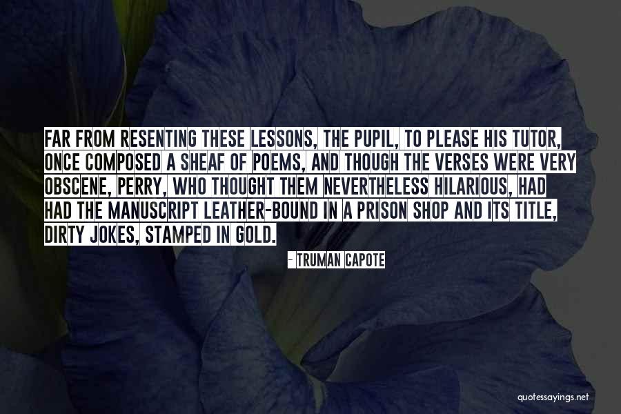 Very Hilarious Quotes By Truman Capote Very Hilarious Quotes By Truman Capote