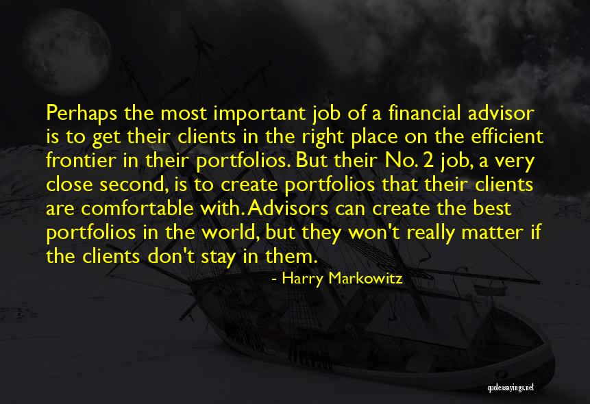 Very Important Job Quotes By Harry Markowitz Very Important Job Quotes By Harry Markowitz