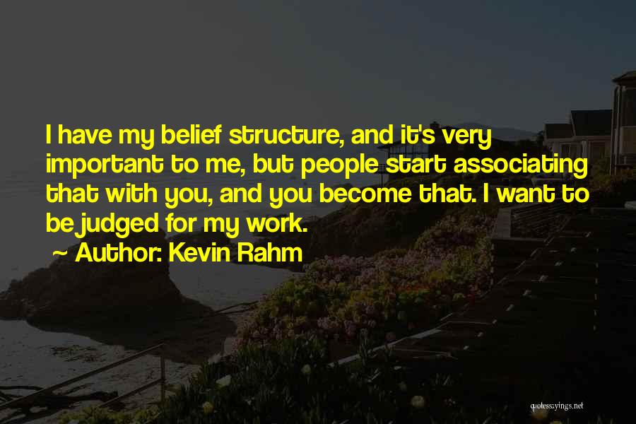 Very Important To Me Quotes By Kevin Rahm