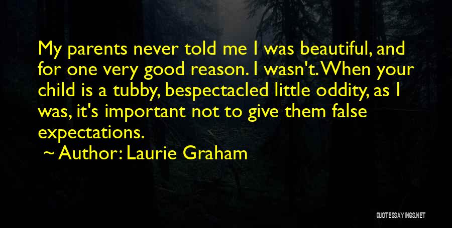 Very Important To Me Quotes By Laurie Graham