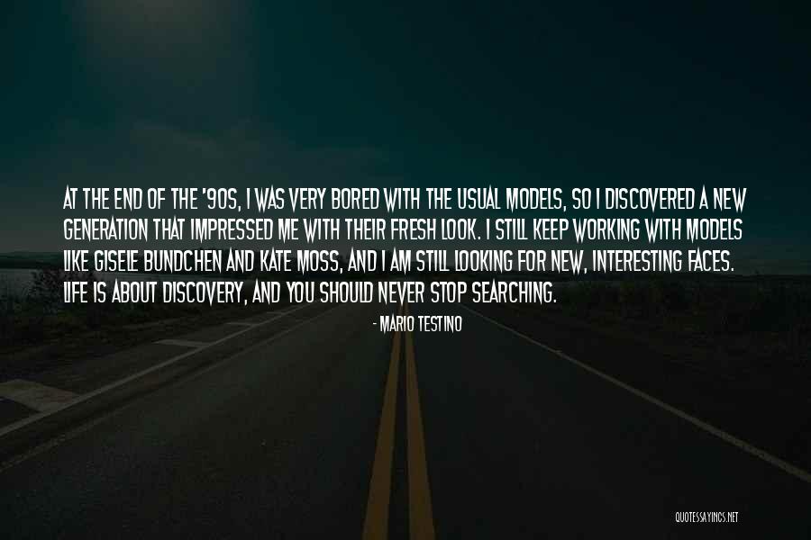 Very Impressed Quotes By Mario Testino Very Impressed Quotes By Mario Testino