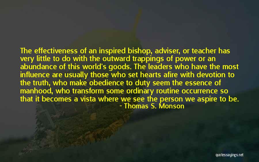 Very Inspired Quotes By Thomas S. Monson Very Inspired Quotes By Thomas S. Monson