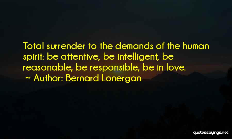 Very Intelligent Love Quotes By Bernard Lonergan