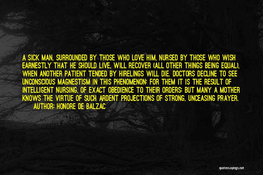 Very Intelligent Love Quotes By Honore De Balzac