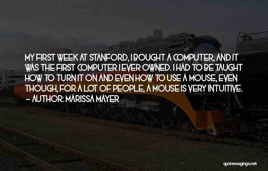 Very Intuitive Quotes By Marissa Mayer