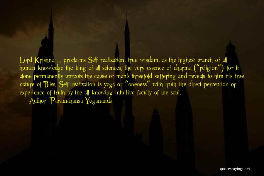 Very Intuitive Quotes By Paramahansa Yogananda