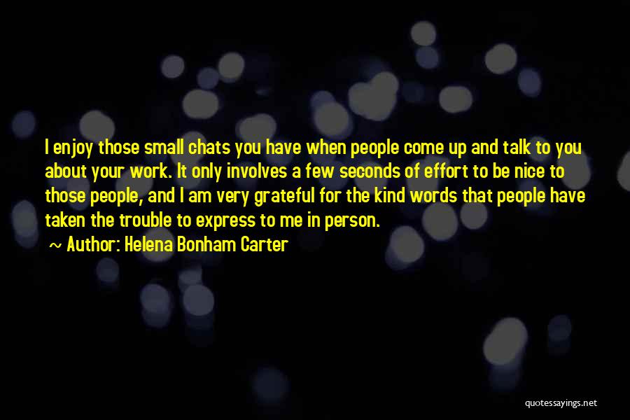 Very Kind Person Quotes By Helena Bonham Carter