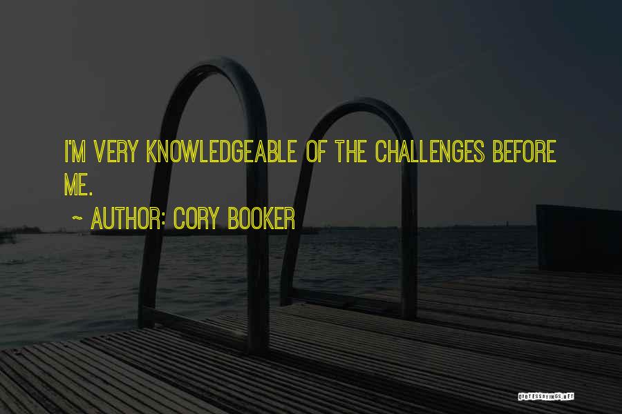 Very Knowledgeable Quotes By Cory Booker