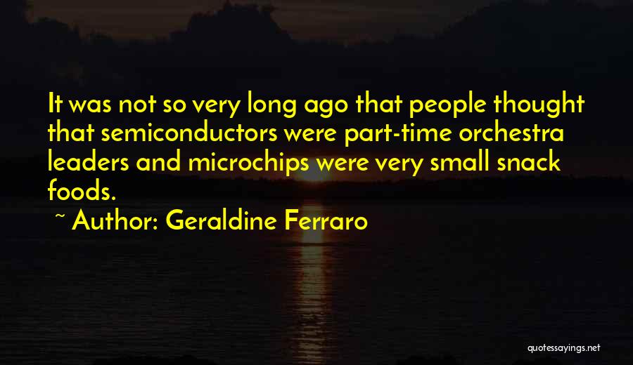 Very Long Inspirational Quotes By Geraldine Ferraro