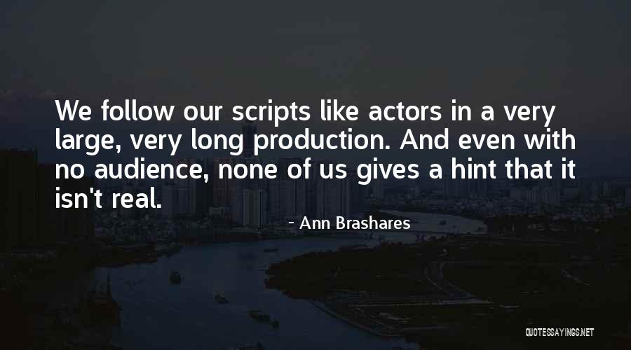 Very Long Long Quotes By Ann Brashares Very Long Long Quotes By Ann Brashares