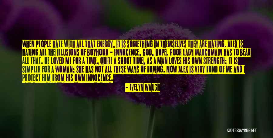 Very Loving Quotes By Evelyn Waugh Very Loving Quotes By Evelyn Waugh