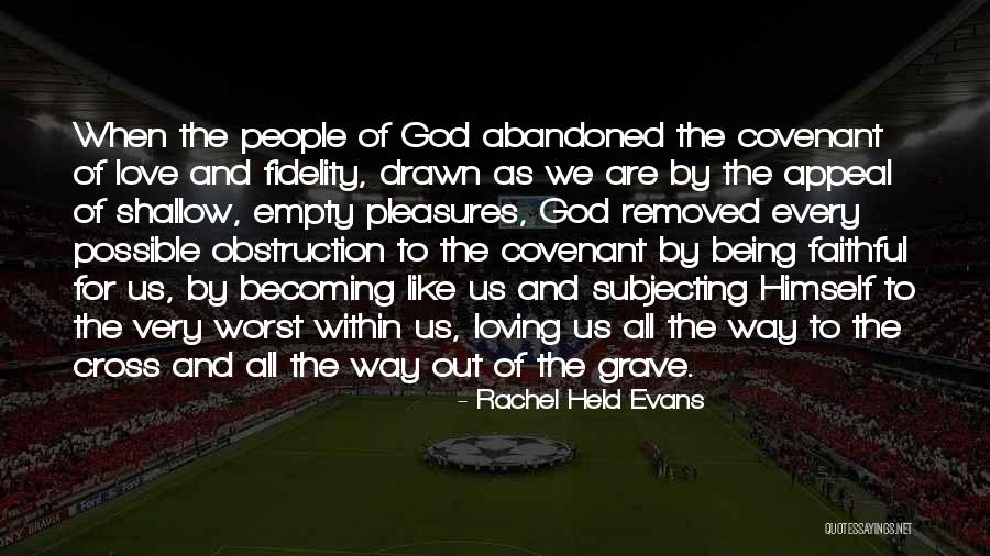 Very Loving Quotes By Rachel Held Evans Very Loving Quotes By Rachel Held Evans