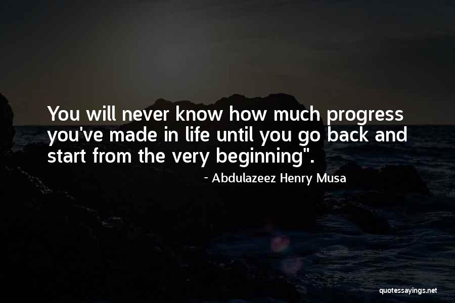 Very Motivational Quotes By Abdulazeez Henry Musa